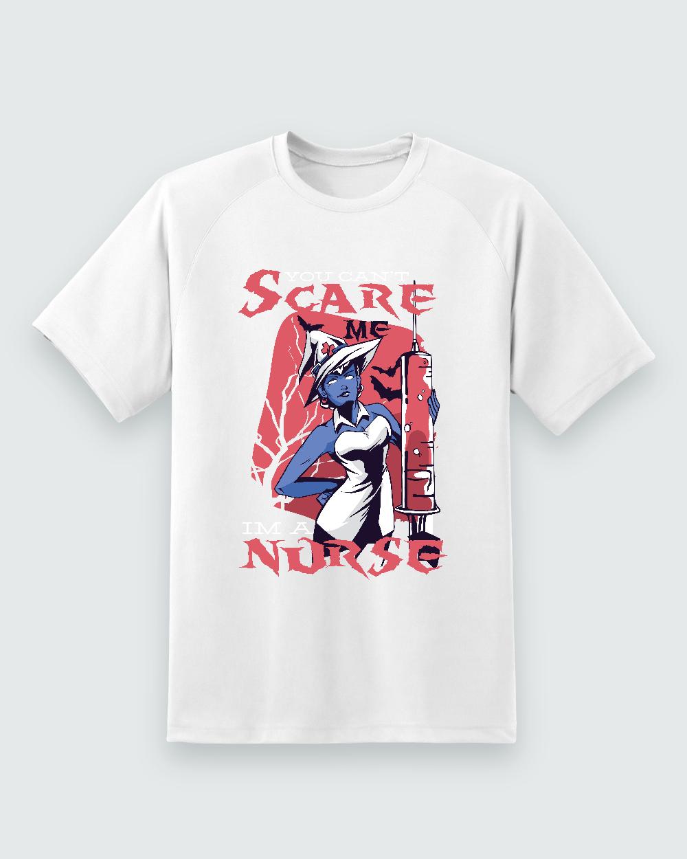 You Can’t Scare Me Nurse Halloween Tee — white shirt, front view
