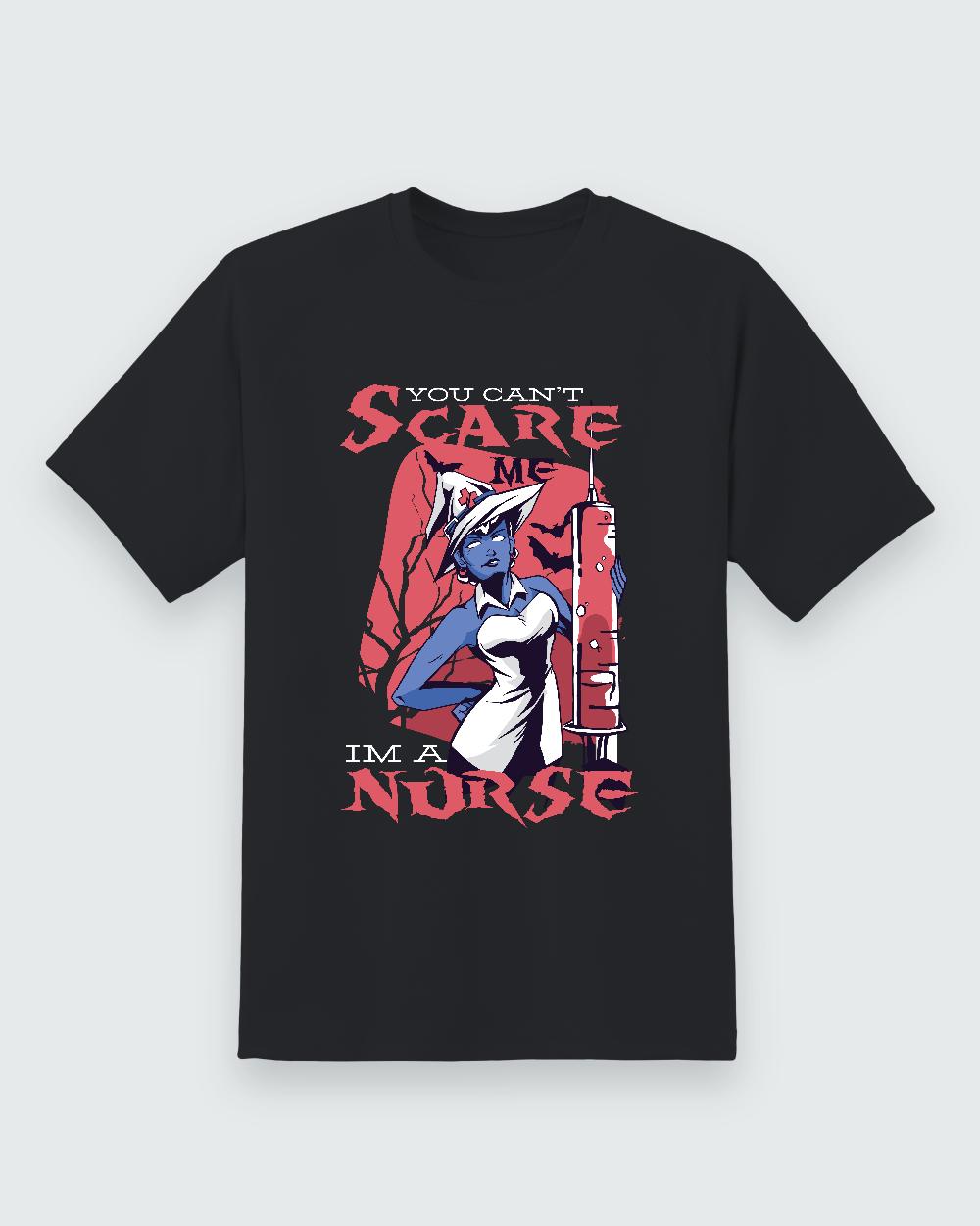 You Can’t Scare Me Nurse Halloween Tee — black shirt, front view