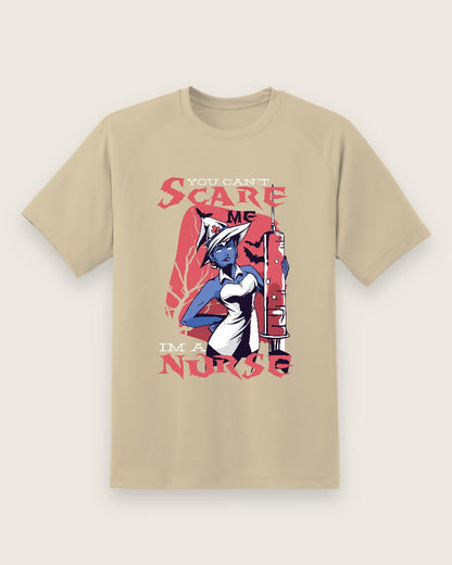 You Can’t Scare Me Nurse Halloween Tee — sand shirt, front view